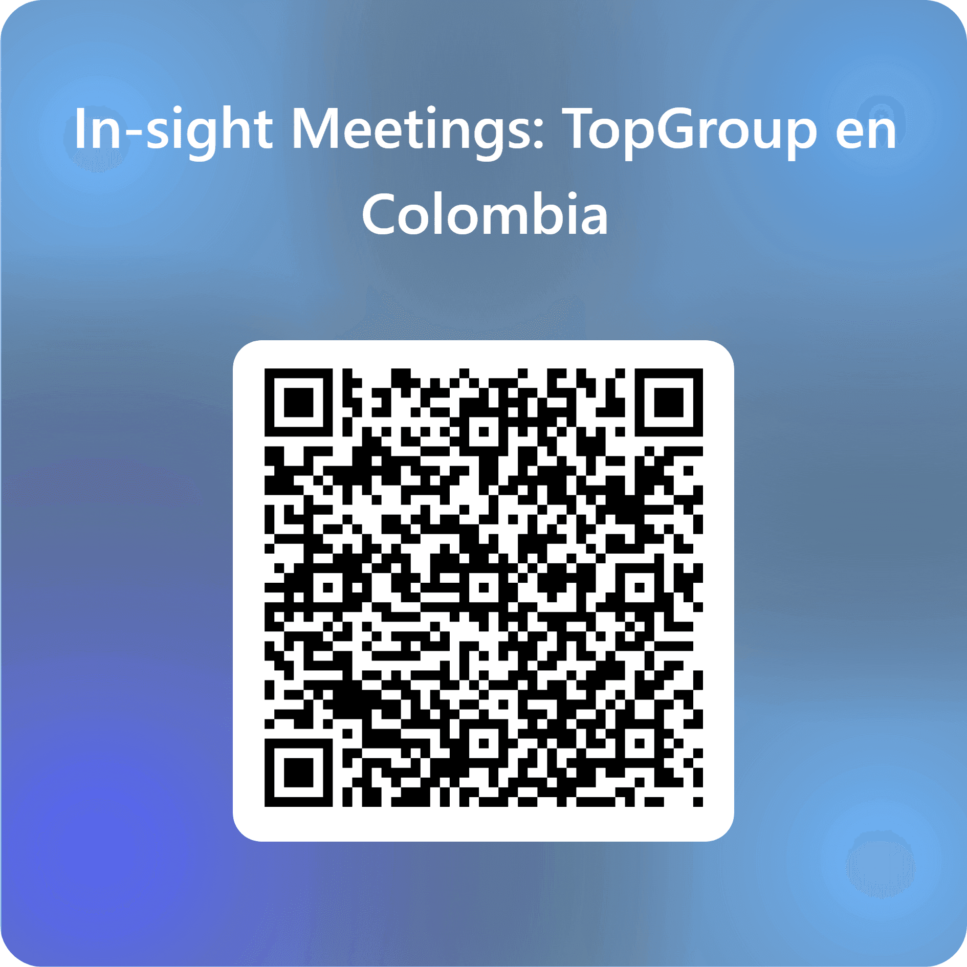 Código QR para In-sight Meetings_ TopGroup en Colombia__.png